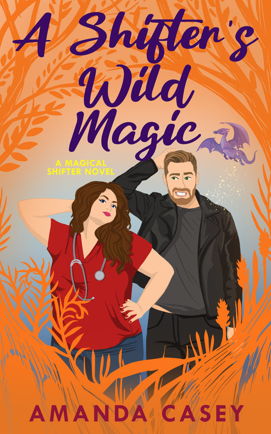 Signed Paperback A Shifter's Wild Magic