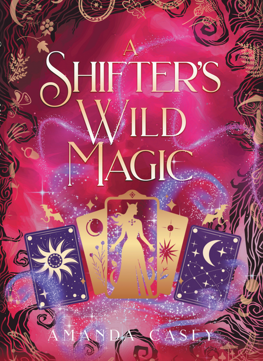 A Shifter's Wild Magic Signed Hardcover
